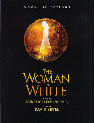 The Woman in White - Vocal Selections