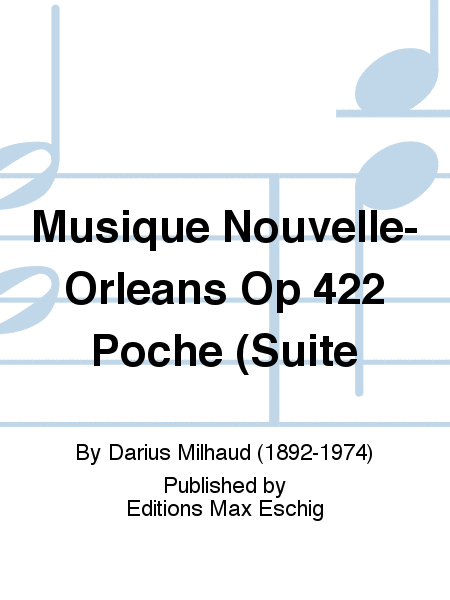 Musique Nouvelle-Orleans Op 422 Poche (Suite