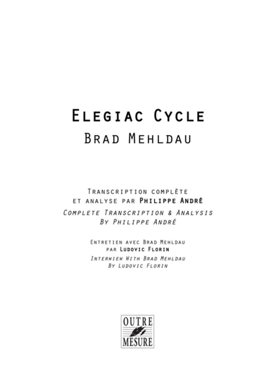 Elegiac Cycle - Transcription complete et analyse