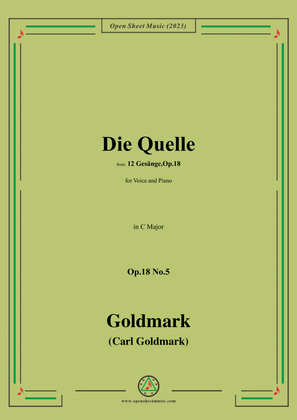 C. Goldmark-Die Quelle(Uns're Quelle kommt im Schatten),Op.18 No.5,in C Major