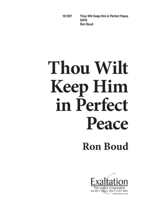 Book cover for Thou Wilt Keep Him in Perfect Peace