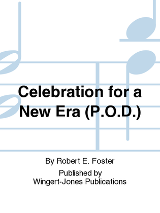 Celebration For A New Era - Full Score