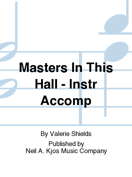 Masters In This Hall - Instr Accomp