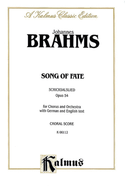 Song of Fate (Schicksalslied), Op. 54
