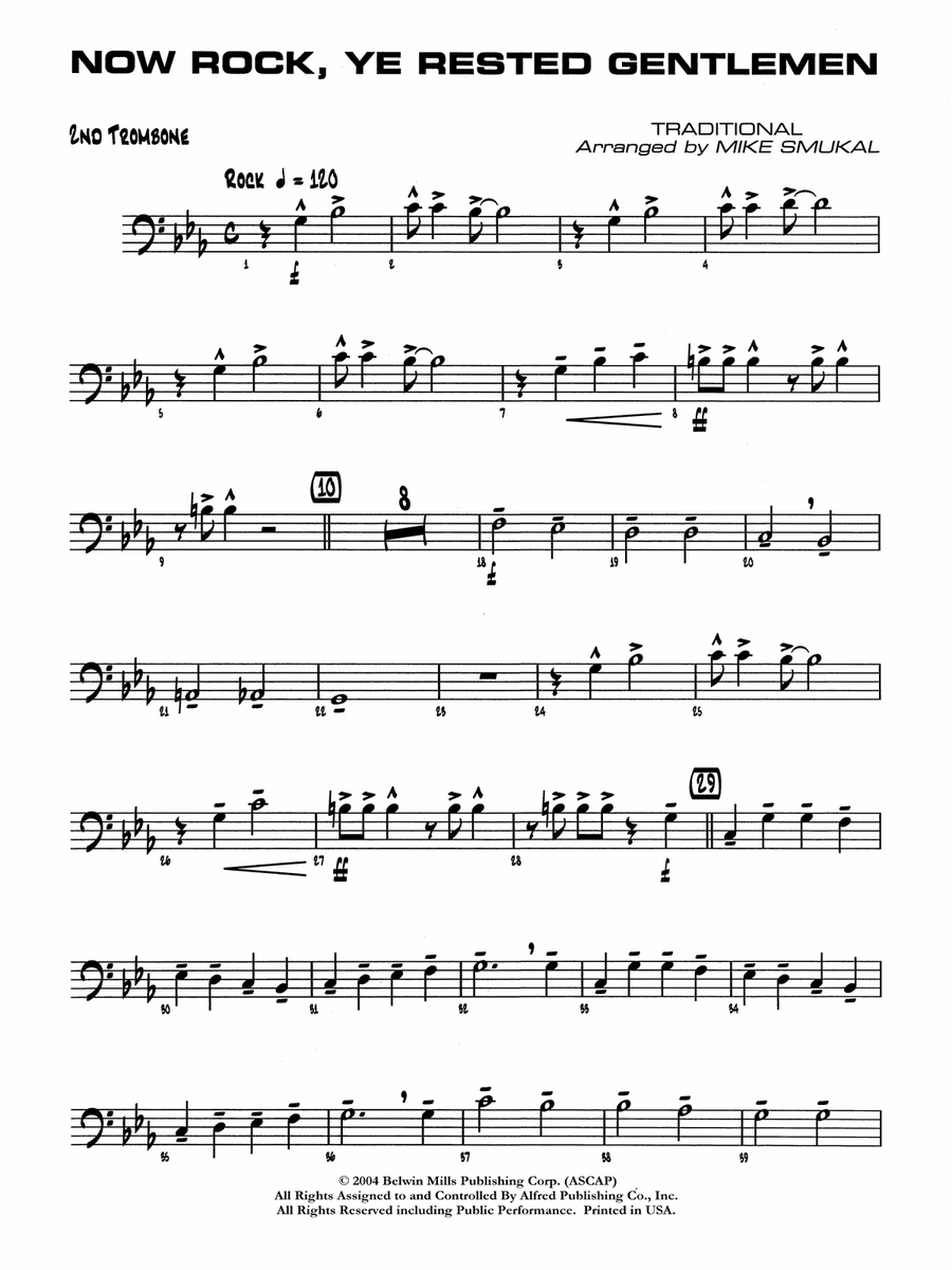 Now Rock, Ye Rested Gentlemen: 2nd Trombone