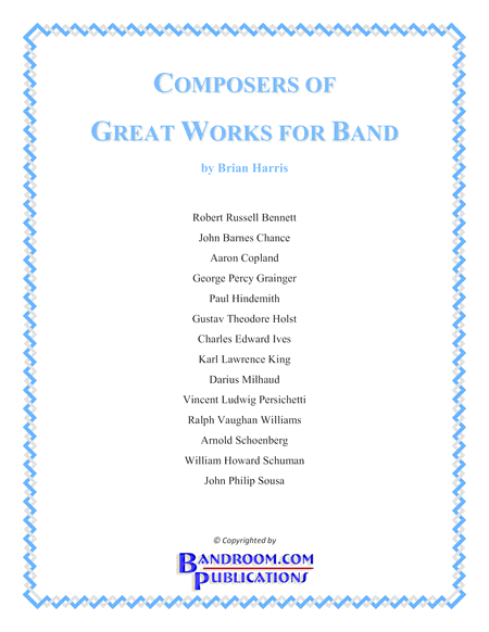 COMPOSERS OF GREAT WORKS FOR BAND - booklet with life timelines, anecdotes, & trivia image number null