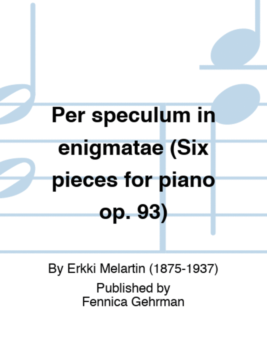 Per speculum in enigmatae. Six pieces for piano Op. 93 Piano Solo scores gallery preview page 1