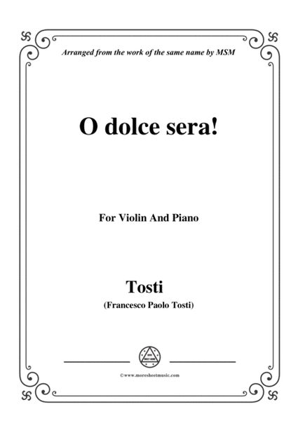 Tosti-O dolce sera!, for Violin and Piano image number null