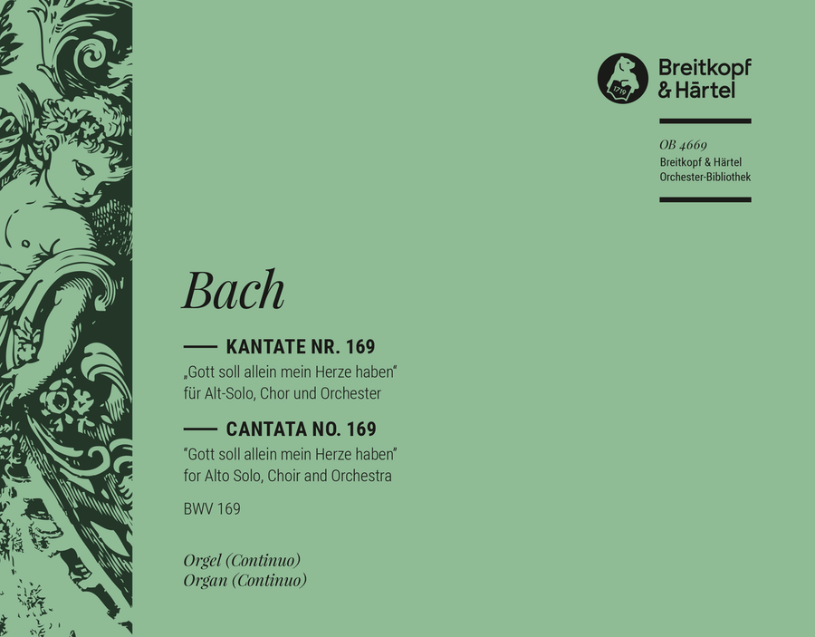 Cantata BWV 169 “God's self alone my heart possesseth”