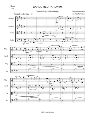"Infant Holy Infant Lowly" from 12 CAROL MEDITATIONS for String Quartet