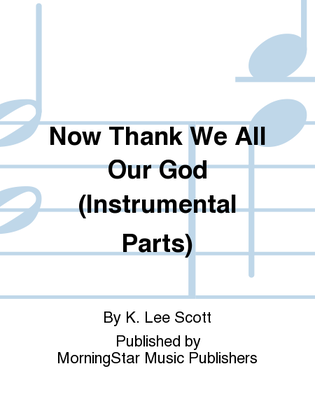 Book cover for Now Thank We All Our God (Instrumental Parts)
