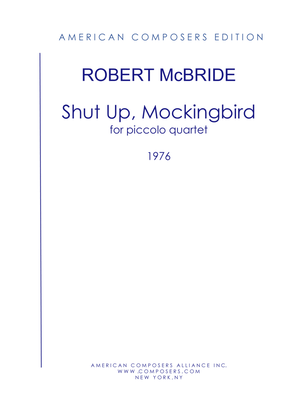 Book cover for [McBride] Shut Up, Mockingbird