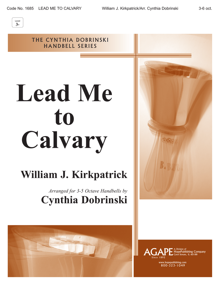 Lead Me to Calvary