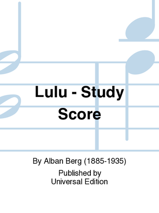 Book cover for Lulu - Study Score