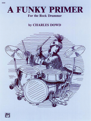 Book cover for A Funky Primer for the Rock Drummer