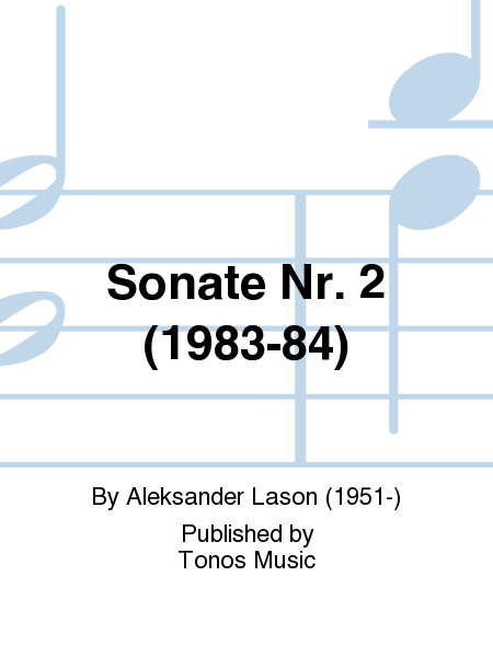 Sonate Nr. 2 (1983-84)