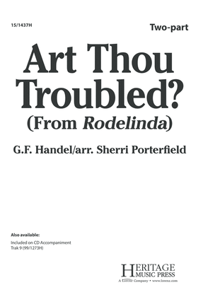 Art Thou Troubled?