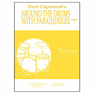 Around The Drums With Paradiddles Book 4