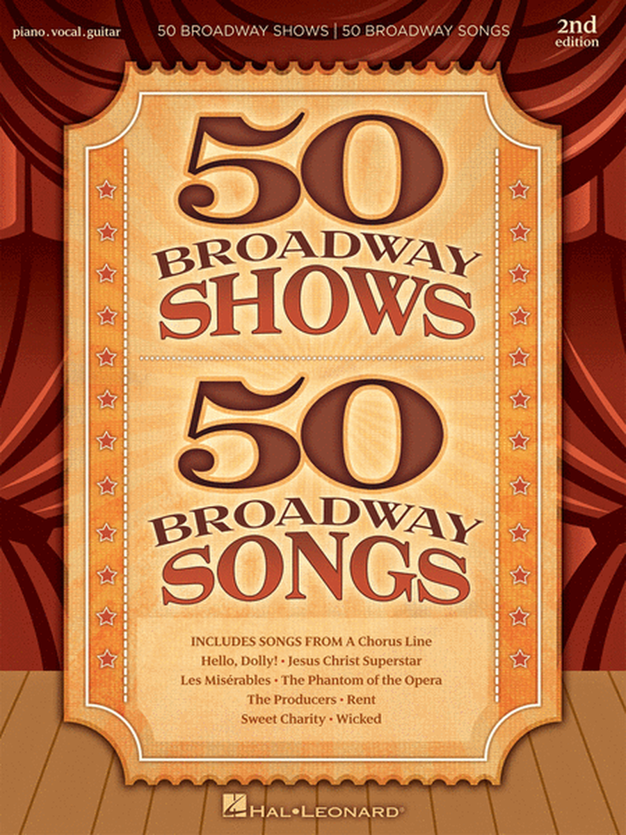 50 Broadway Shows/50 Broadway Songs - 2nd Edition