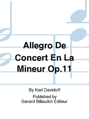 Allegro De Concert En La Mineur Op. 11