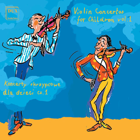 Volume 1: Violin Concertos for Chil