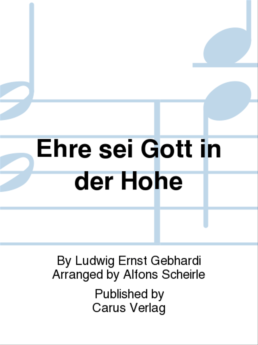 Glory to god in the highest (Ehre sei Gott in der Hohe) 4-Part scores gallery preview page 1