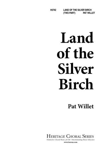Land of The Silver Birch