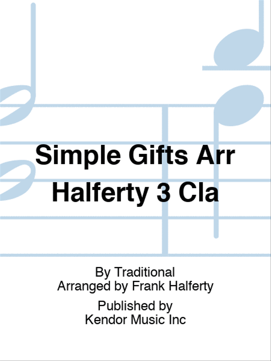 Simple Gifts Arr Halferty 3 Cla Clarinet Trio scores gallery preview page 1