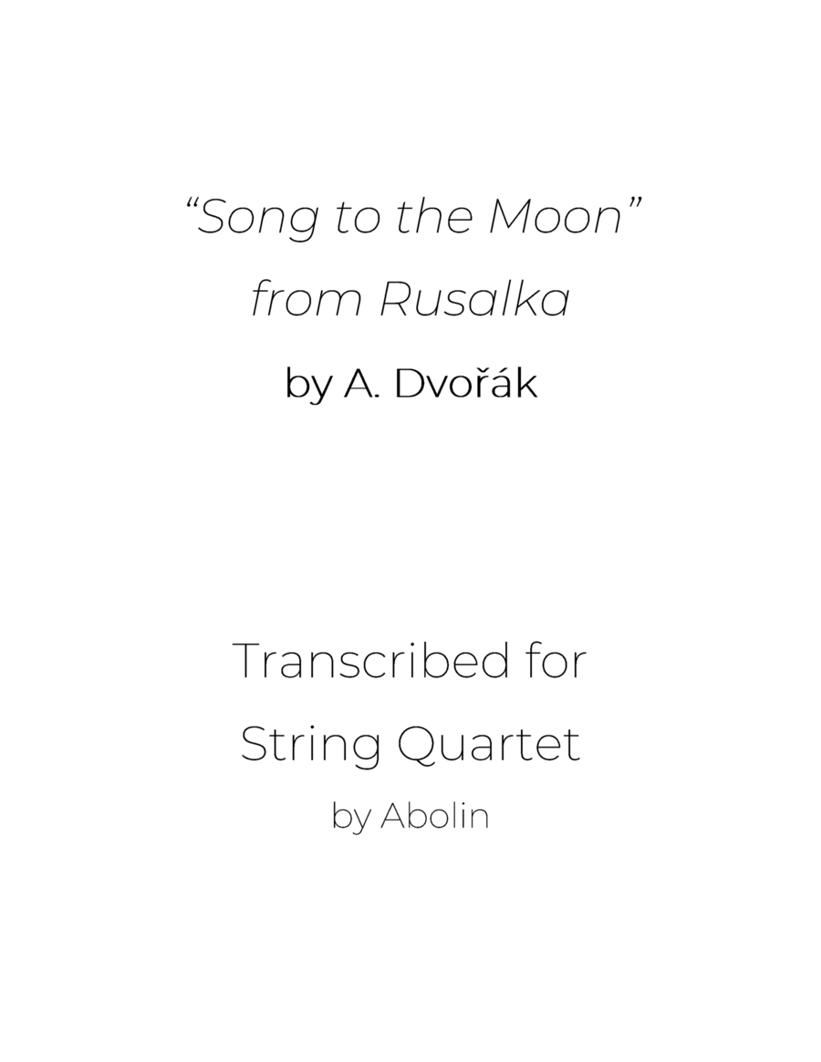 Dvorak: Song to the Moon from Rusalka - String Quartet String Quartet scores gallery preview page 1