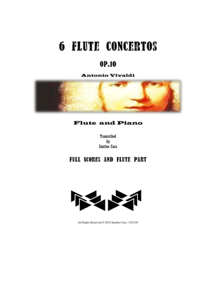 Vivaldi - Six Flute Concertos Op.10 for Flute and Piano - Full scores and Flute part