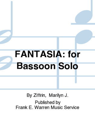 Fantasia: for Bassoon Solo
