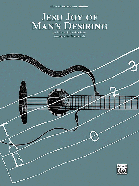 Jesu, Joy of Man's Desiring - Guitar Tablature