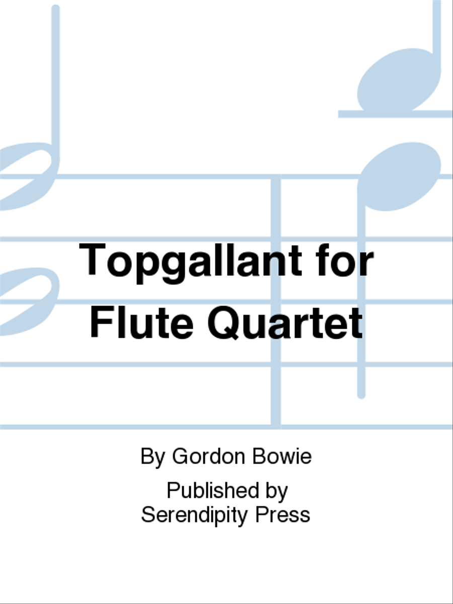 Topgallant for Flutes Flute Quartet scores gallery preview page 1