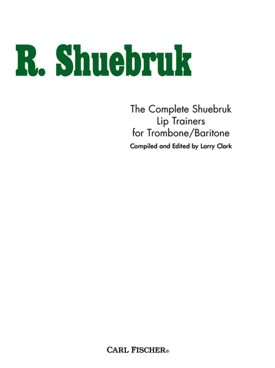 Complete Shuebruk Lip Trainers for Trombone