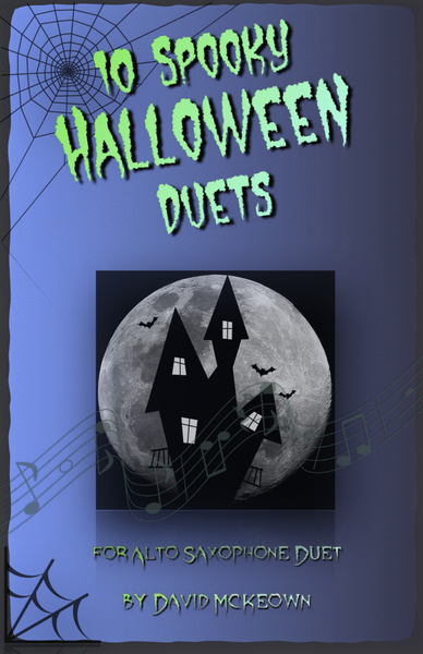 10 Spooky Halloween Duets for Alto Saxophone
