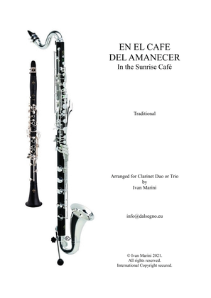 EN EL CAFE DEL AMANECER (In the Sunrise Café) - for Clarinet Duo or Trio