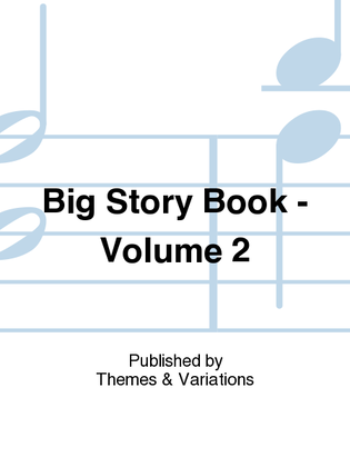 Big Story Book - Volume 2