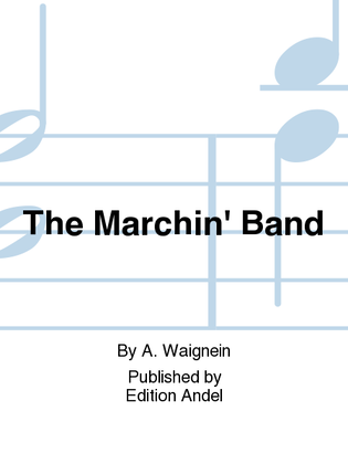 Book cover for The Marchin' Band