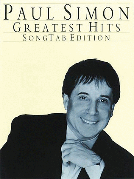 Paul Simon: Greatest Hits - SongTab Edition