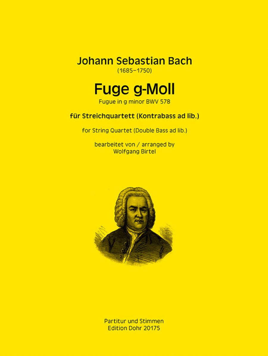 Fuge g-Moll BWV 578 (für Streichquartett)