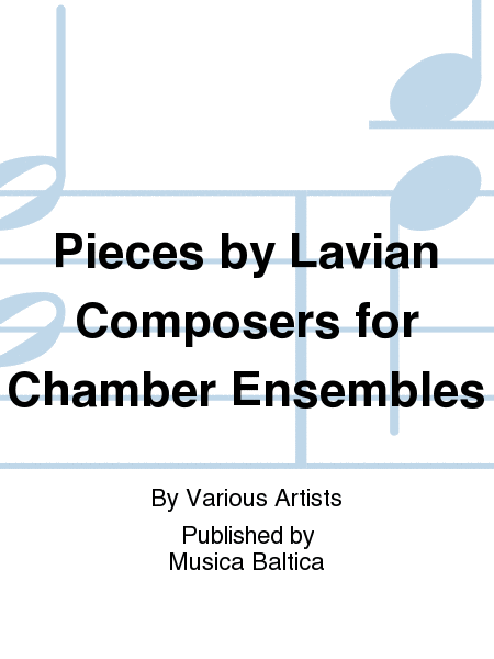 Pieces by Lavian Composers