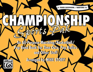 Book cover for Championship Sports Pak - Bb Tenor Saxophone/Baritone