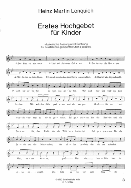 Erstes Hochgebet für Kinder (1988) -Musikalische Einrichtung für Zelebrant, Gemeinde und gem. Chor (Schola ad lib.)-