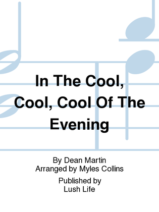 Book cover for In The Cool, Cool, Cool Of The Evening