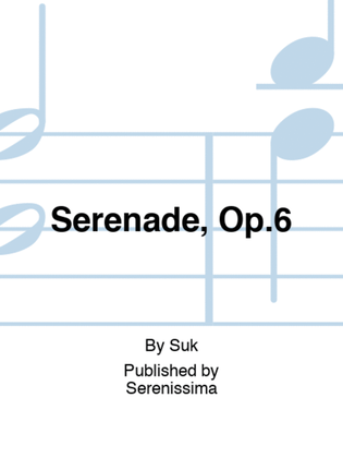 Book cover for Serenade, Op.6