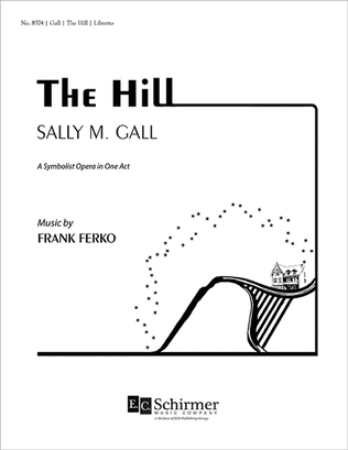 The Hill (Libretto)