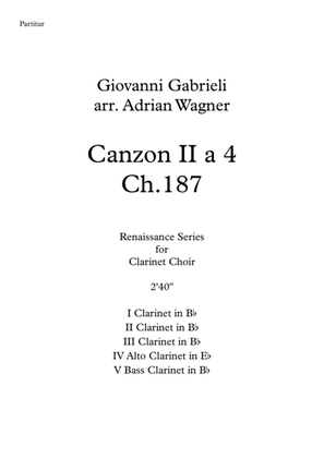 Book cover for Canzon II a 4 Ch.187 (Giovanni Gabrieli) Clarinet Choir arr. Adrian Wagner
