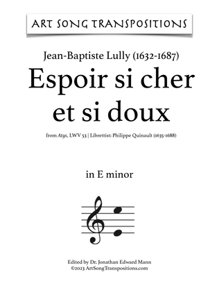 LULLY: Espoir si cher et si doux (transposed to E minor)