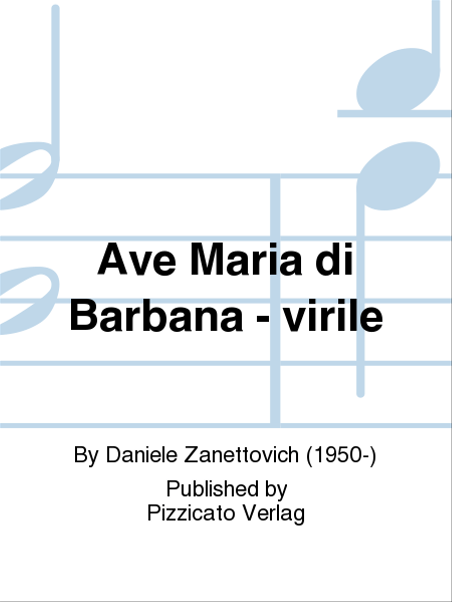 Ave Maria di Barbana - virile School and Community scores gallery preview page 1