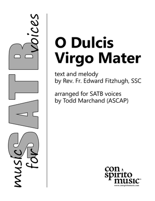O Dulcis Virgo Mater (anthem for Holy Week) — SATB voices